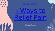 4 Ways to Relief Pain