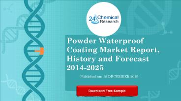Powder waterproof coating market report