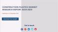 Construction Plastics Market Research Report 2019-2025 PowerPoint PPT Presentation