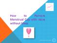 How to Remove Menstrual Cup with Valve without Mess PowerPoint PPT Presentation