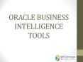 Oracle Business Intelligence Tools PowerPoint PPT Presentation