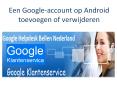 Een Google-account op Android toevoegen of verwijderen PowerPoint PPT Presentation