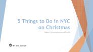 5 Things to Do in NYC on Christmas