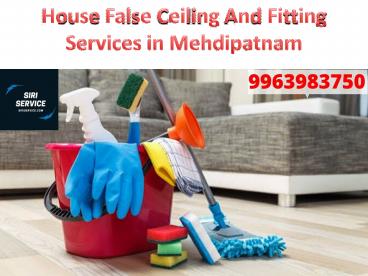 House False Ceiling And Fitting Services in Mehdipatnam