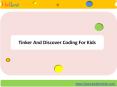 Tinker And Discover Coding For Kids PowerPoint PPT Presentation