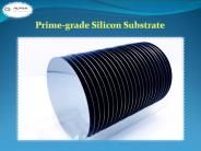 Prime-grade Silicon Substrate PowerPoint PPT Presentation