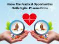 Know The Practical Opportunities With Digital Pharma Firms PowerPoint PPT Presentation