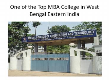 One of the Top MBA College in West Bengal Eastern India 