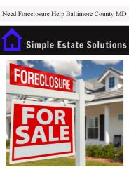 Need Foreclosure Help Baltimore County MD