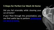 5 Steps for Perfect Car Wash At Home!