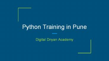 Digital Dnyan Academy | Best Python Training in Pune | Join us today