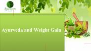 Ayurveda and Weight Gain (1) PowerPoint PPT Presentation