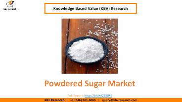 Powdered Sugar Market Size- KBV Research