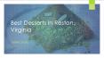 Best Desserts In Reston, Virginia PowerPoint PPT Presentation