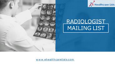 Radiologist mailing list