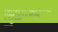 Everything You Need to Know About Teeth whitening in Gurgaon PowerPoint PPT Presentation
