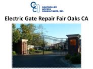 Electric Gate Repair Fair Oaks CA