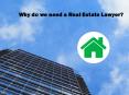 Why do we need a Real Estate Lawyer? PowerPoint PPT Presentation