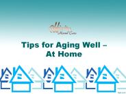 Tips for Aging Well – At Home