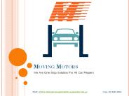 Moving Motors