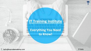 IT Training Institute: Everything You Need to Know!