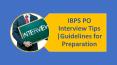 IBPS PO Interview Tips Guidelines for Preparation PowerPoint PPT Presentation