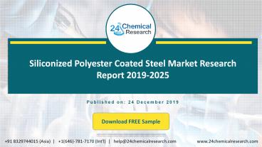 Siliconized polyester coated steel market research report 2019 2025