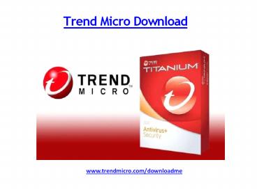 www.trendmicro.com/downloadme internet security