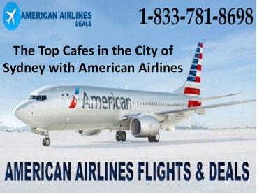 The Top Cafes in the City of Sydney with American Airlines