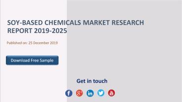 Soy-based Chemicals Market Research Report 2019-2025