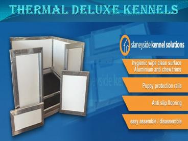 THERMAL DELUXE KENNEL