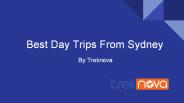 Best Day Trips From Sydney