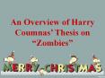 An Overview of Harry Coumnas’ Thesis on “Zombies” PowerPoint PPT Presentation