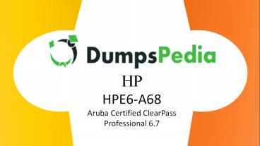 HPE6-A68 Exam Braindumps
