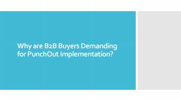 Why are B2B Buyers Demanding for PunchOut Implementation?