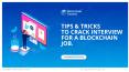 Tips & Tricks to crack interview for a Blockchain Job PowerPoint PPT Presentation