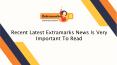 Recent Latest Extramarks News Is Very Important To Read PowerPoint PPT Presentation
