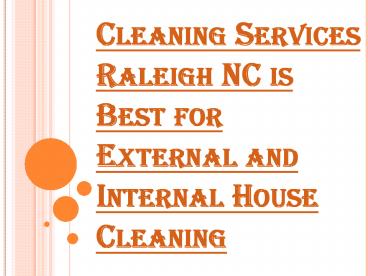 Need to Read Benefits of Cleaning Services Raleigh NC
