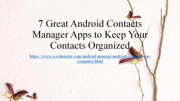 7 Great Android Contacts Manager Apps (Can't Miss)