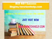 BSS 481 Success Begins /newtonhelp.com 
