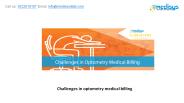 Challenges in optometry medical billing