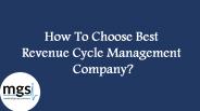 How To Choose Best  Revenue Cycle Management  Company?
