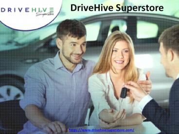 PPT DriveHive Superstore