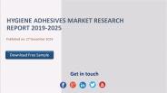 Hygiene Adhesives Market Research Report 2019-2025