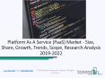 Platform As A Service (PaaS) Market Revenue to Significant Growth Forecasts By 2022 PowerPoint PPT Presentation