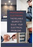Professional Electrician: The Reliable Source to Solve Your Electrical Problems PowerPoint PPT Presentation