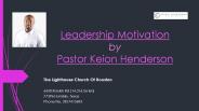 Leadership Motivation by Pastor Keion Henderson