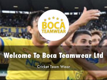 Boca Teamwear Ltd Presentation