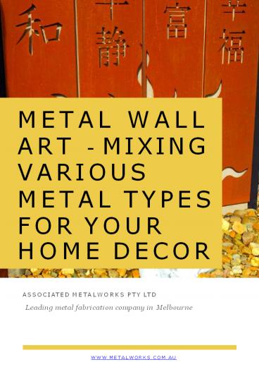 Metal Wall Art - Mixing Various Metal Types for Your Home Decor