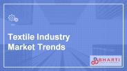 Textile Industry Market Trends